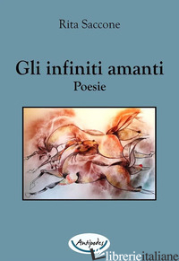 INFINITI AMANTI (GLI) - SACCONE RITA