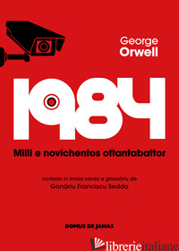1984. MILLI E NOVICHENTOS OTTANTABATTOR - ORWELL GEORGE