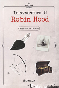 AVVENTURE DI ROBIN HOOD (LE) - DUMAS ALEXANDRE