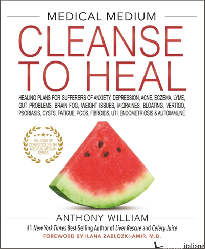 CLEANSE TO HEAL - WILLIAMS ANTHONY