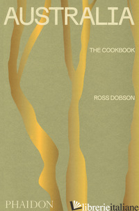 AUSTRALIA. THE COOKBOOK - DOBSON ROSS
