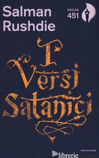 VERSI SATANICI. CON SEGNALIBRO (I) - RUSHDIE SALMAN