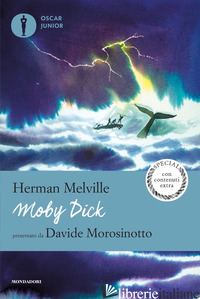 MOBY DICK. EDIZ. SPECIALE - MELVILLE HERMAN; PIEMONTE M. (CUR.)