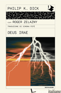 DEUS IRAE - DICK PHILIP K.; ZELAZNY ROGER