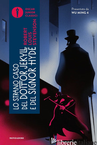 STRANO CASO DEL DOTTOR JEKYLL E DEL SIGNOR HYDE (LO) - STEVENSON ROBERT LOUIS