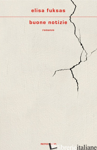 BUONE NOTIZIE - FUKSAS ELISA