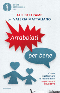 ARRABBIATI PER BENE - BELTRAME ALLI