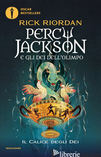CALICE DEGLI DEI. PERCY JACKSON E GLI DEI DELL'OLIMPO (IL) - RIORDAN RICK; GRASSI L. (CUR.)