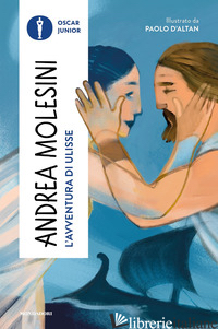 AVVENTURA DI ULISSE (L') - MOLESINI ANDREA