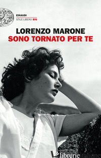 SONO TORNATO PER TE - MARONE LORENZO