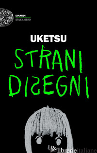 STRANI DISEGNI - UKETSU