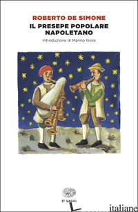 PRESEPE POPOLARE NAPOLETANO (IL) - DE SIMONE ROBERTO