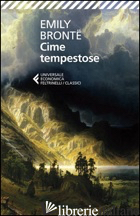 CIME TEMPESTOSE - BRONTE EMILY; IEVA F. (CUR.)