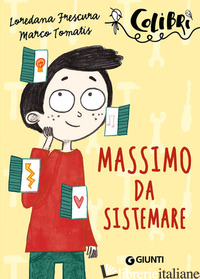MASSIMO DA SISTEMARE - FRESCURA LOREDANA; TOMATIS MARCO