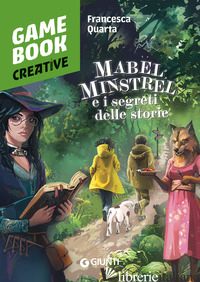 MABEL MINSTREL E I SEGRETI DELLE STORIE - QUARTA FRANCESCA