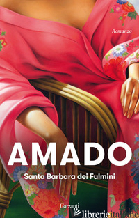 SANTA BARBARA DEI FULMINI - AMADO JORGE