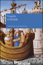ENEIDE - VIRGILIO MARONE PUBLIO