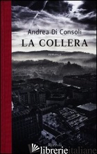 COLLERA (LA) - DI CONSOLI ANDREA