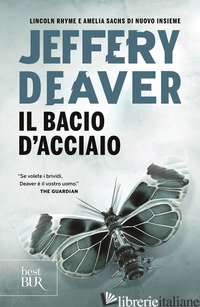 BACIO D'ACCIAIO (IL) - DEAVER JEFFERY