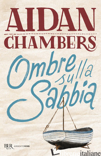 OMBRE SULLA SABBIA - CHAMBERS AIDAN