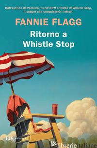 RITORNO A WHISTLE STOP - FLAGG FANNIE