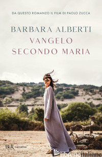 VANGELO SECONDO MARIA - ALBERTI BARBARA