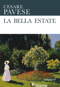 BELLA ESTATE (LA) - PAVESE CESARE