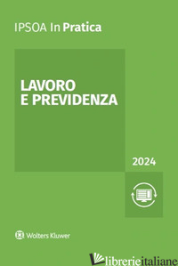 LAVORO E PREVIDENZA 2024 - 