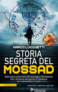 STORIA SEGRETA DEL MOSSAD - LUCCHETTI MARCO