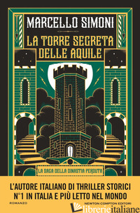TORRE SEGRETA DELLE AQUILE (LA) - SIMONI MARCELLO