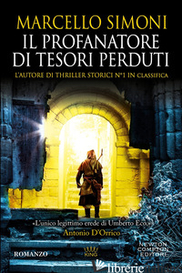 PROFANATORE DI TESORI PERDUTI (IL) - SIMONI MARCELLO
