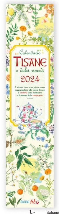 CALENDARIETTO 2024. TISANE - 