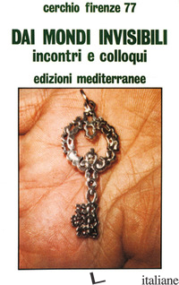 DAI MONDI INVISIBILI - CERCHIO FIRENZE 77