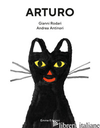 ARTURO. EDIZ. A COLORI - RODARI GIANNI