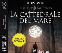 CATTEDRALE DEL MARE LETTO DA RUGGERO ANDREOZZI. AUDIOLIBRO. 2 CD AUDIO FORMATO M - FALCONES ILDEFONSO
