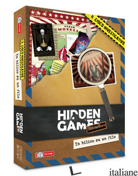 HIDDEN GAMES. IN BILICO SU UN FILO - 