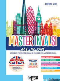 MASTER INVALSI. ALL-IN-ONE. VERSO LA PROVA NAZIONALE DI INGLESE PER LA TERZA MED - PAVESI CATERINA; HUNTER BRENDA D.; URBAN DORIS