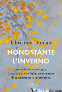 NONOSTANTE L'INVERNO - DONLAN CHRISTIAN
