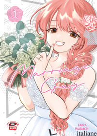 MARRIAGE GRAY. VOL. 1 - WADACHI TAIRA