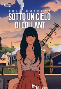 SOTTO UN CIELO DI COLLANT. EDIZ. VARIANT COMICON 2024 - UMEZAWA SHUN