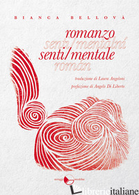 ROMANZO SENTI/MENTALE - BELLOVA' BIANCA