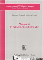 MANUALE DI CONTABILITA' GENERALE - CAVAZZONI GIANFRANCO; MARI LIBERO MARIO