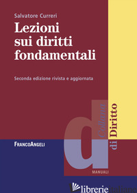 LEZIONI SUI DIRITTI FONDAMENTALI - CURRERI SALVATORE
