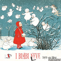 BIMBI NEVE. EDIZ. A COLORI (I) - OLFERS SIBYLLE VON