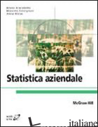 STATISTICA AZIENDALE - BRACALENTE BRUNO; MULAS ANNA; COSSIGNANI MASSIMO