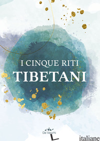 CINQUE RITI TIBETANI (I) - AA.VV.