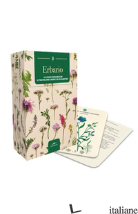 ERBARIO. 101 SCHEDE PER RICONOSCERE LE PRINCIPALI ERBE CURATIVE E DI USO ALIMENT - AA.VV.