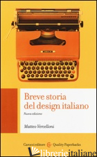 BREVE STORIA DEL DESIGN ITALIANO - VERCELLONI MATTEO