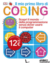 MIO PRIMO LIBRO DI CODING (IL) - PROTTSMAN KIKI