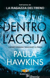 DENTRO L'ACQUA. EDIZ. SPECIALE - HAWKINS PAULA